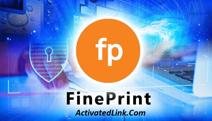 FinePrint 11.42 Crack With License Code Win+ Mac Free Download