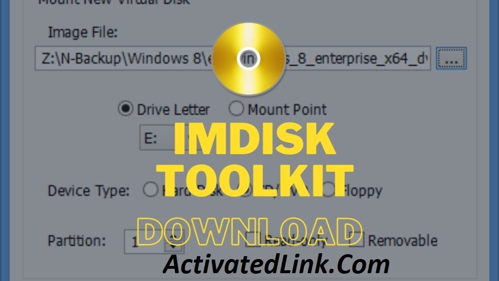 ImDisk Toolkit 20240113 Crack Free Download Full Activated 2024